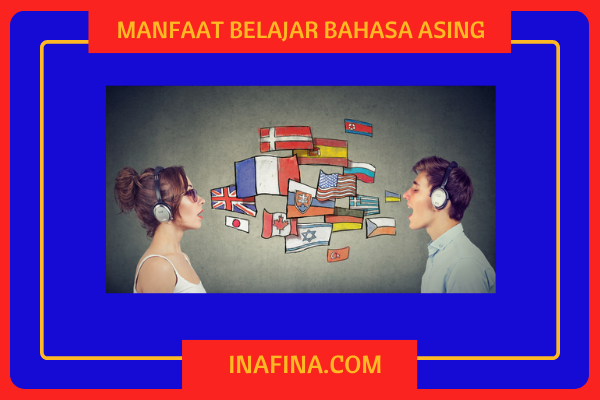 cara belajar bahasa asing otodidak