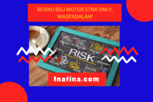 Resiko Beli Motor STNK Only, Waspadalah!