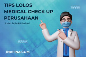 Tips Lolos Medical Check Up Perusahaan