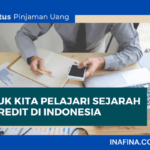 Yuk Kita Pelajari Sejarah Kredit di Indonesia