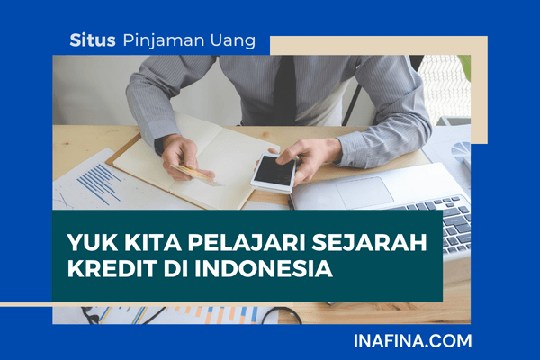 sejarah kredit di indonesia