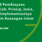 Akad Pembiayaan Syariah: Prinsip, Jenis, dan Implementasinya